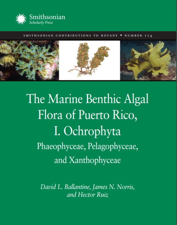 Marine Benthic Algae of Puerto Rico Part I Published