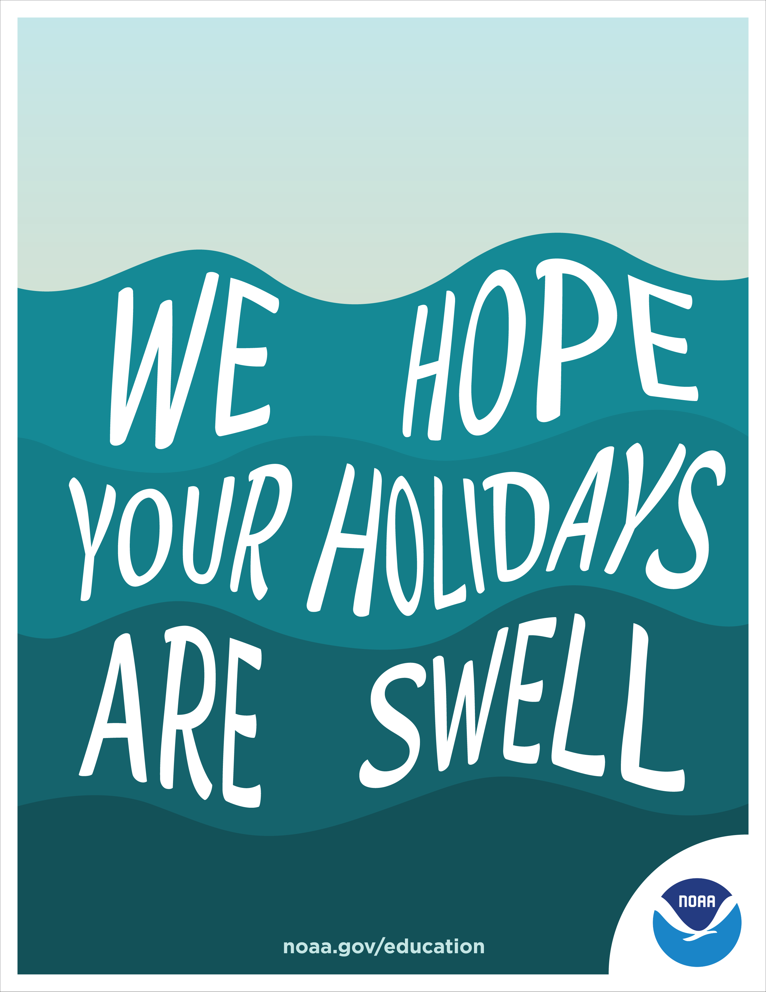 decorative graphic with teal, wavy lines that read We Hope Your Holidays Are Swell