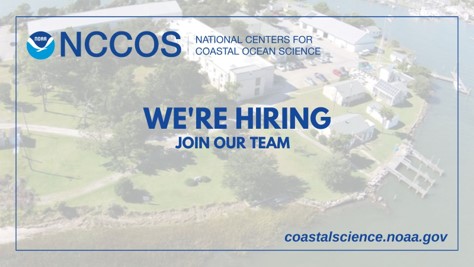 Text reads: We’re hiring. Join our team. coastalscience.noaa.gov